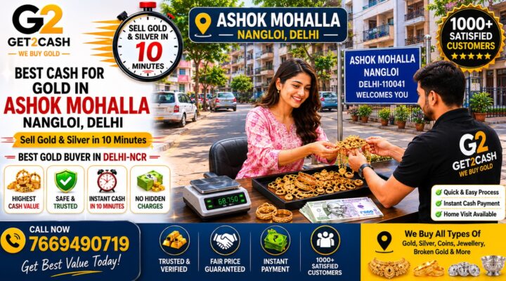 Cash for Gold in Ashok Mohalla Nangloi