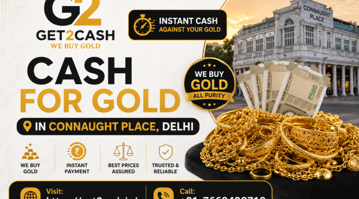 Cash for Gold in Connaught Place Delhi