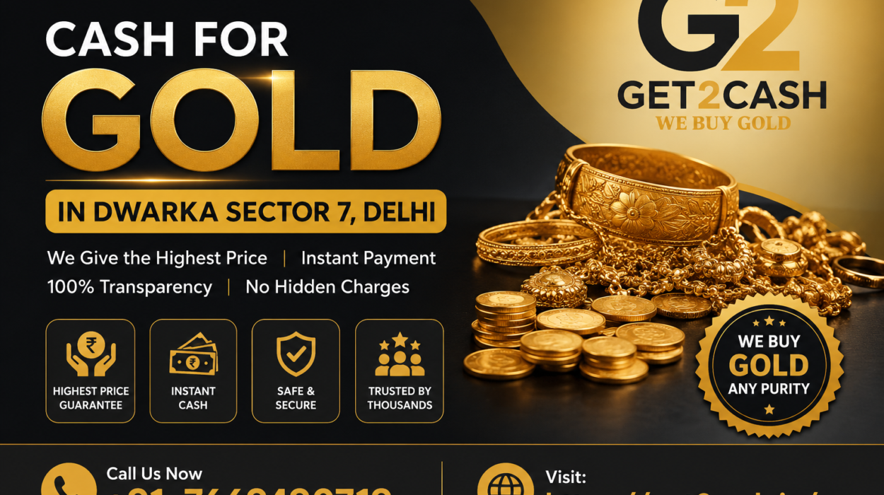 Cash for Gold in Dwarka sector 7
