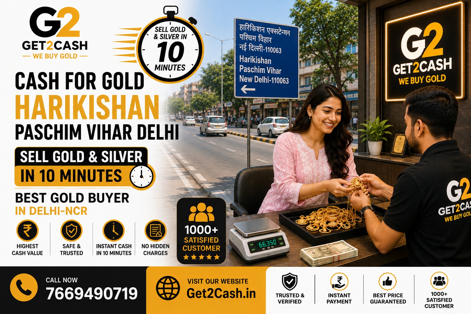 Cash for Gold in Harikishan Nagar Paschim Vihar