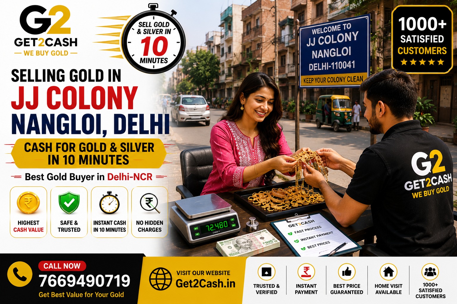 Cash for Gold in JJ Colony Nangloi