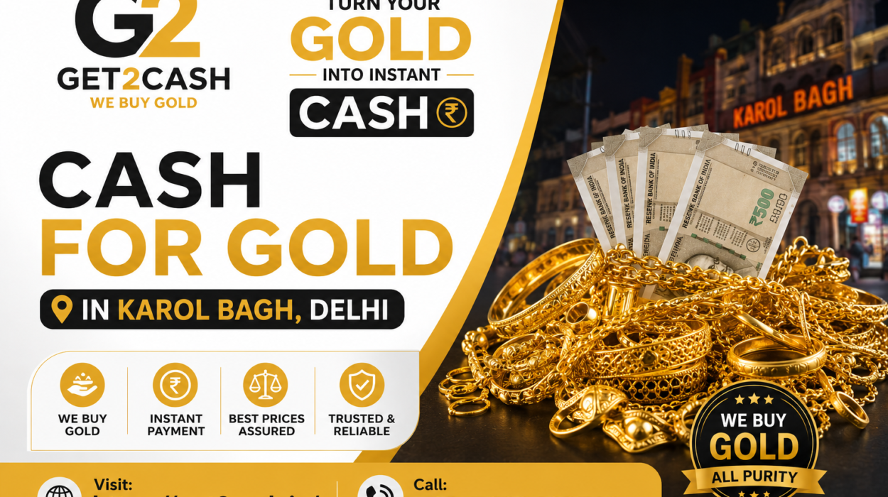Cash for Gold in Karol Bagh Delhi
