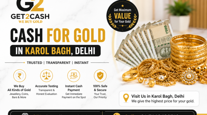 Cash for Gold in Karol Bagh Delhi