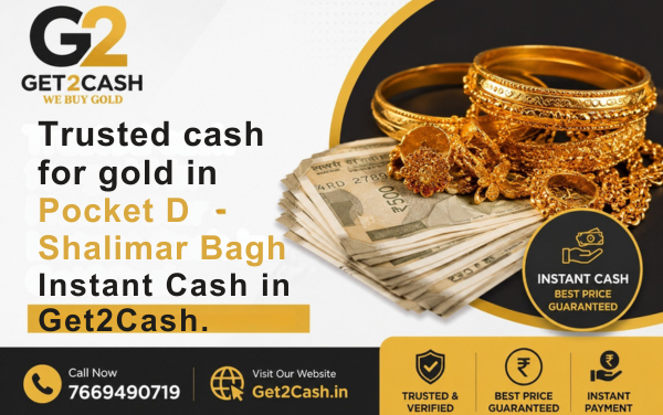 Cash for Gold in Pocket D Shalimar Bagh