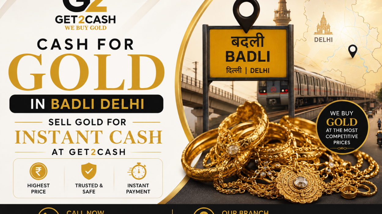 Cash for gold in Badli Delhi