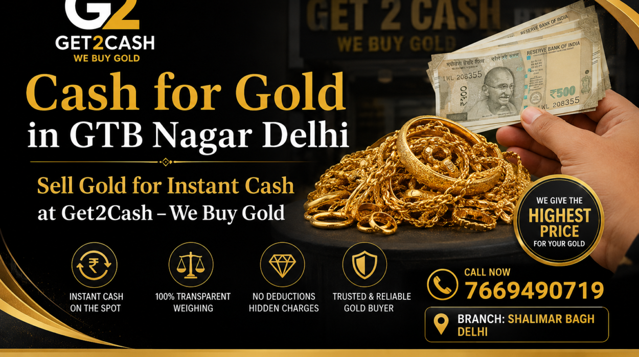 Cash for gold in GTB Nagar
