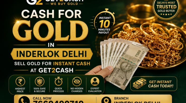 Cash for gold in Inderlok delhi