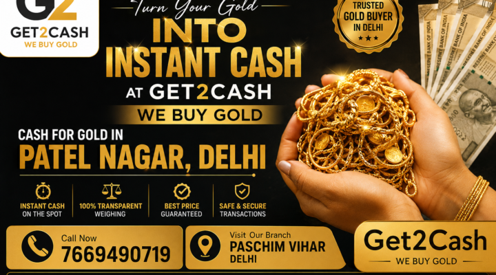 Cash for gold in Patel Nagar