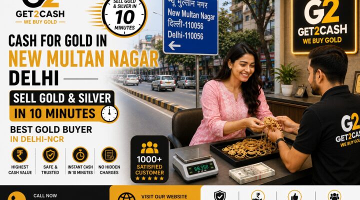 Cash for Gold in New Multan Nagar Delhi Instant Gold Buyer