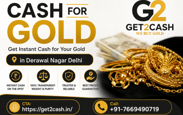 cash for gold in Derawal Nagar