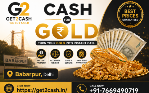 Cash for Gold in Babarpur Delhi