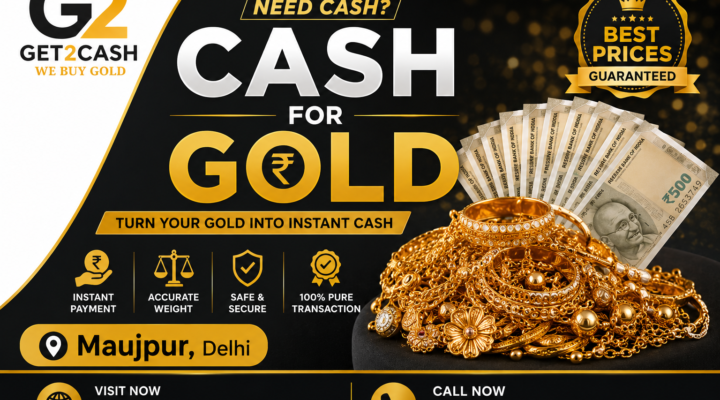 Cash for Gold in Maujpur Delhi