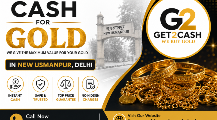 Cash for Gold in New Usmanpur Delhi