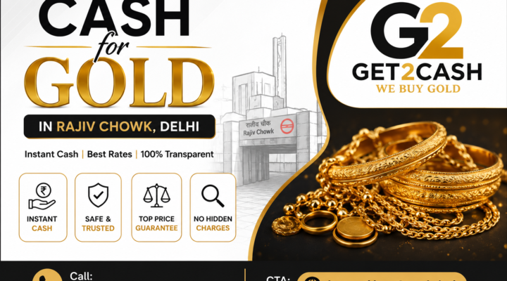 Cash for Gold in Rajiv chowk Delhi