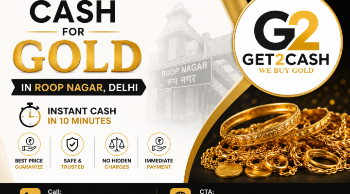 Cash for Gold in Roop Nagar Delhi