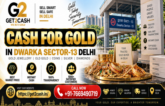 cash for gold in Dwarka Sector-13 Delhi