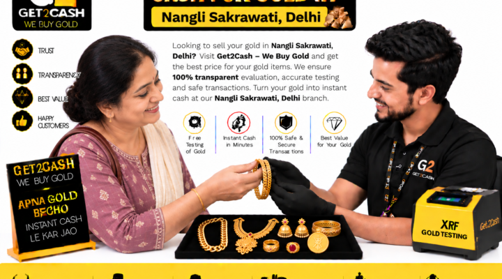 cash for gold in nangli sakrawati